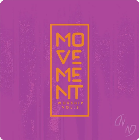 Movement Worship, Vol 2